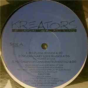 Kreators - Big Plans / No Ordinary Love