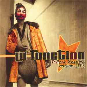 La Fonction - P-Fonk Kostumé Version 2003