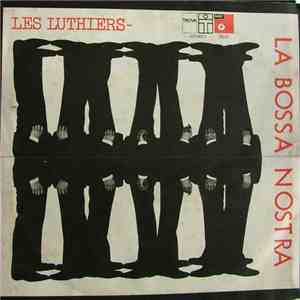 Les Luthiers - La Bossa Nostra