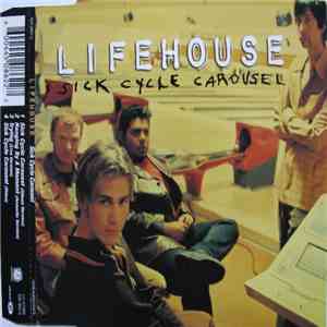 Lifehouse - Sick Cycle Carousel
