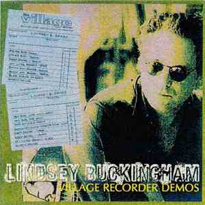 Lindsey Buckingham - Village Recorder Demos
