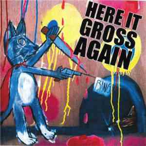 Livin Dead - Here It Gross Again