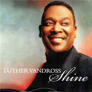Luther Vandross - Shine