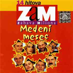 Medeni Mesec - 14 hitova
