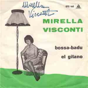 Mirella Visconti - Bossa-Badu / El Gitano