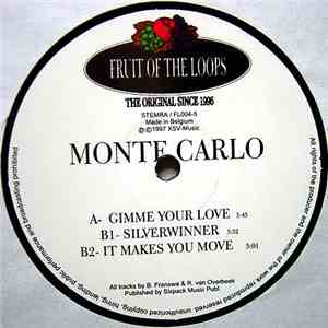 Monte Carlo  - Gimme Your Love