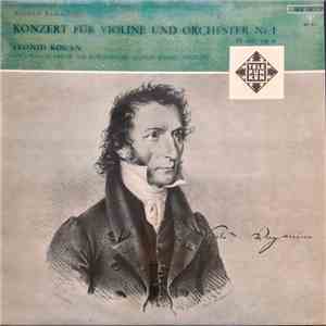 Niccolò Paganini, Leonid Kogan, Василий Небольсин, Soviet Radio Symphony Orchestra - Nicolo Paganini Konzert für Violine und Orchester Nr. 1 D-Dur, op. 6