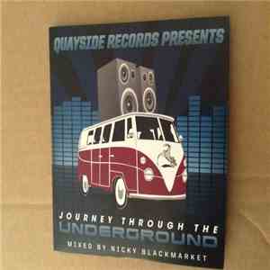 Nicky Blackmarket - Journey Through The Underground