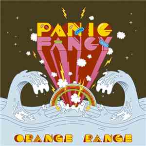 Orange Range - Panic Fancy