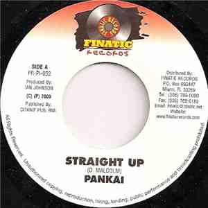 Pankai - Straight Up