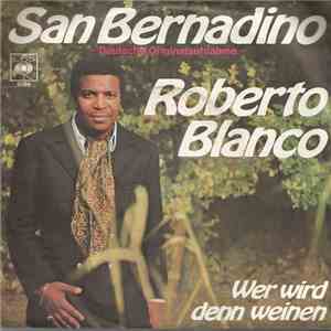 Roberto Blanco - San Bernadino