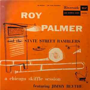 Roy Palmer And The State Street Ramblers - A Chicago Skiffle Session