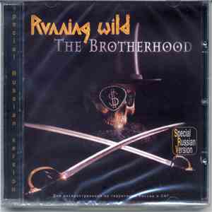 Running Wild - The Brotherhood