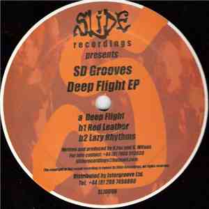 SD Grooves - Deep Flight EP