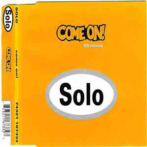 Solo - Come On! ('93 Mixes)