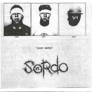 Sordo / Chainsaw Squid - Most Hated / Split