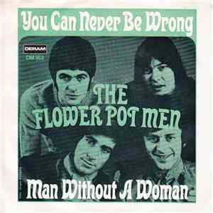 The Flower Pot Men - Man Without A Woman
