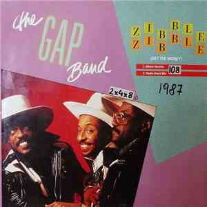 The Gap Band - Zibble Zibble (Get The Money)