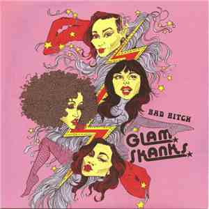 The Glam Skanks - Bad Bitch