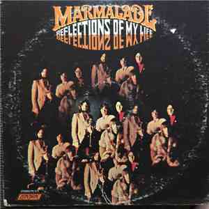 The Marmalade - Reflections Of The Marmalade