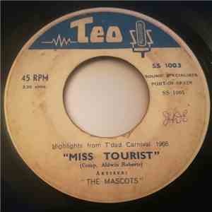 The Mascots - Miss Tourist / The Mow Song