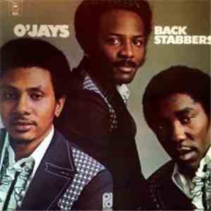 The O'Jays - Back Stabbers