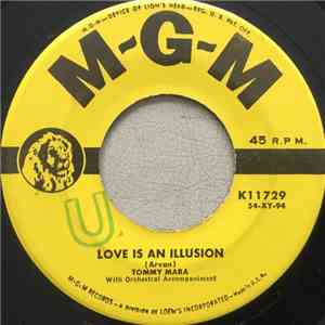 Tommy Mara - Love Is An Illusion