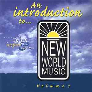 Various - An Introduction To... New World Music Volume 1