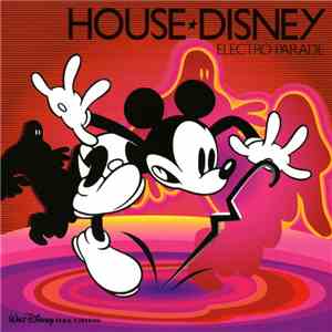 Various - House★Disney -Electro Parade-