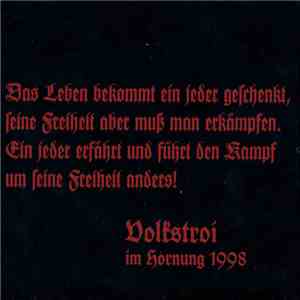 Volkstroi - Euer Hass Ist Unsere Kraft