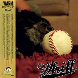 Whiff - Warm / Left At Princess