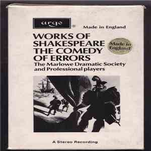 William Shakespeare, The Marlowe Dramatic Society And Professional Players  ...