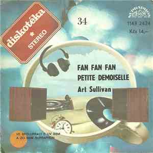 Art Sullivan - Fan Fan Fan / Petite Demoiselle