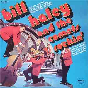 Bill Haley And The Comets - Rockin'