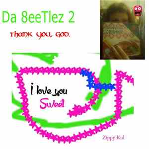Da 8eeTlez 2 - Thank you, God.