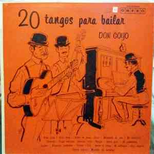 Don Goyo - 20 Tangos Para Bailar