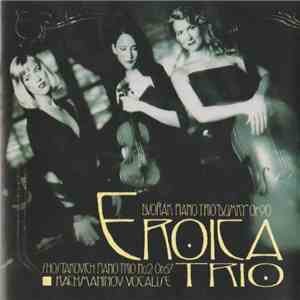 Eroica Trio - Dvořák: Piano Trio 