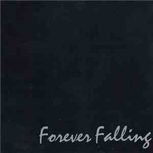 Forever Falling - Forever Falling