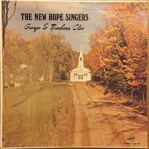 George & Barbara Cloe - The New Hope Singers