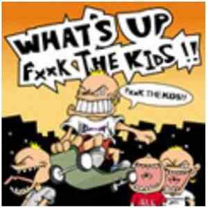 Hole Trap - What’s Up Fxxk The Kids