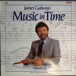 James Galway - James Galway's Music In Time Volume 4