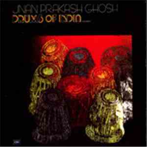 Jnan Prakash Ghosh - Presents Drums Of India Volume 2