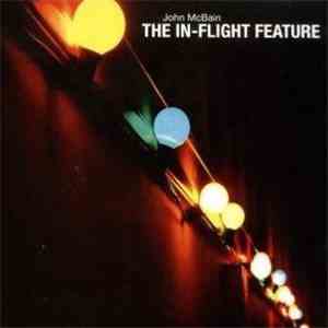 John McBain - The In-Flight Feature