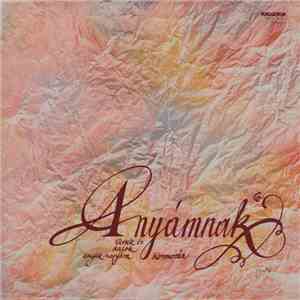 Kormorán - Anyámnak