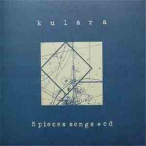 Kulara - 5 Pieces Songs