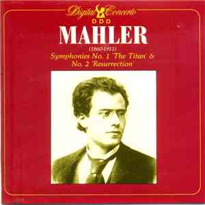 Mahler - Symphonies No. 1 