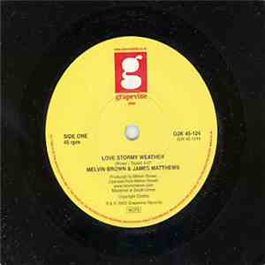 Melvin Brown & James Matthews - Love Stormy Weather / Soul Man