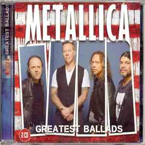 Metallica - Greatest Ballads