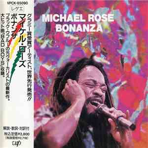 Michael Rose - Bonanza