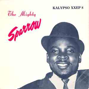 Mighty Sparrow - The Mighty Sparrow Volume Seven